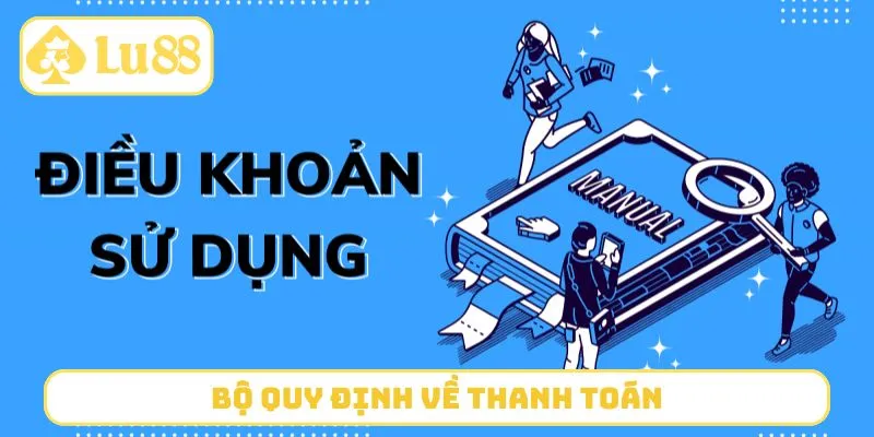 Bộ quy định về thanh toán