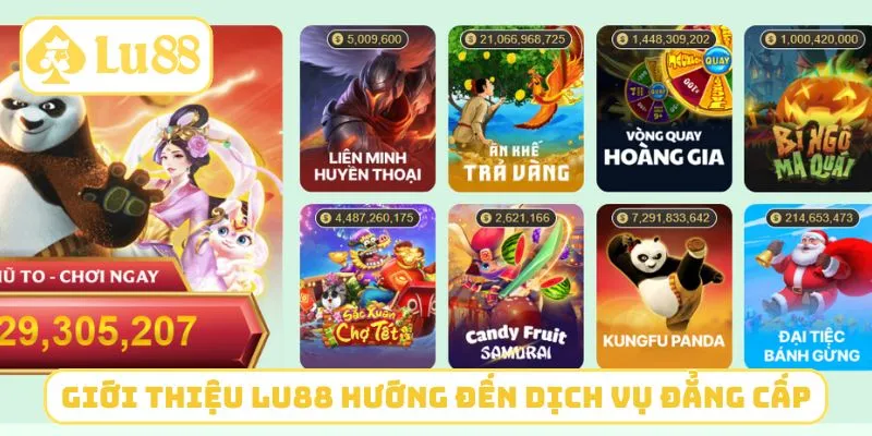 Giới thiệu LU88 hướng đến dịch vụ đẳng cấp