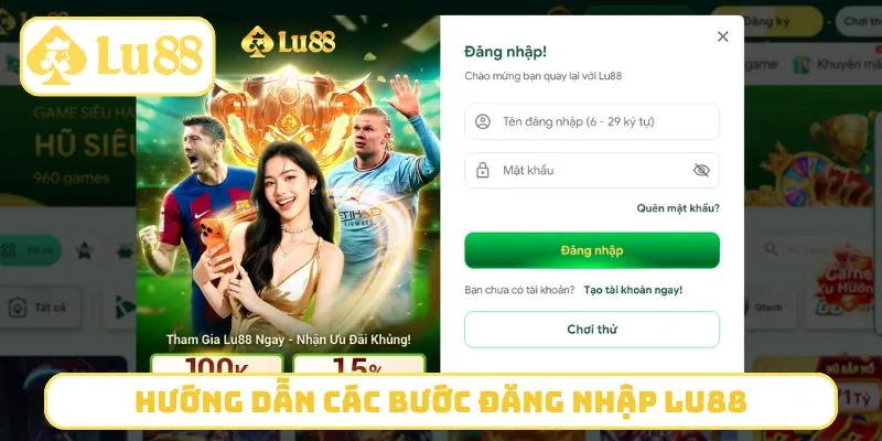 Hướng dẫn các bước đăng nhập LU88