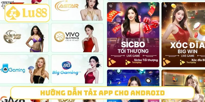 Hướng dẫn tải app cho Android