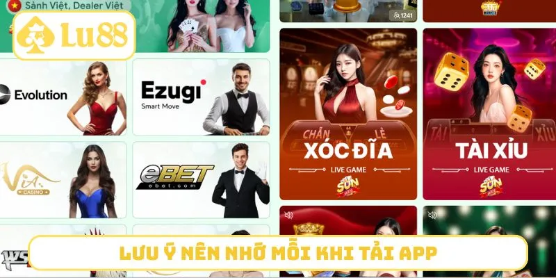 Lưu ý nên nhớ mỗi khi tải app