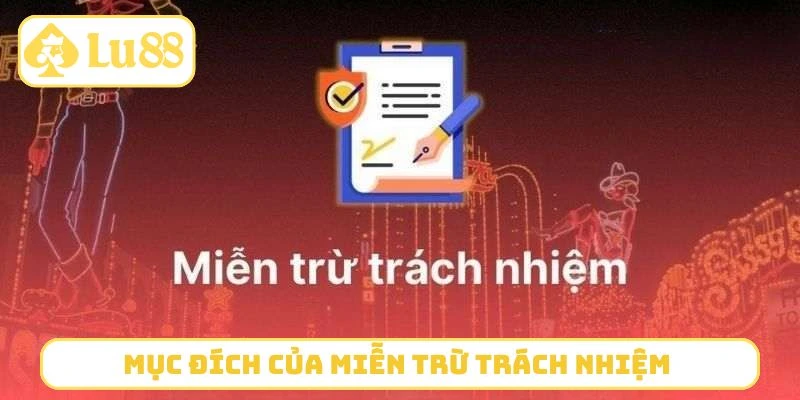 Mục đích của miễn trừ trách nhiệm trong cá cược