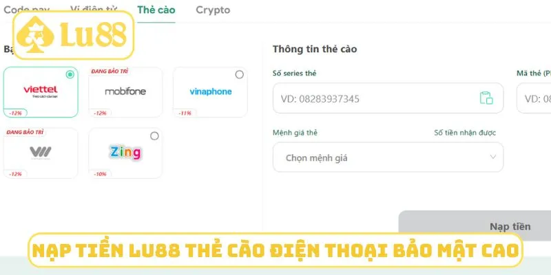 Nạp tiền LU88 thẻ cào điện thoại bảo mật cao