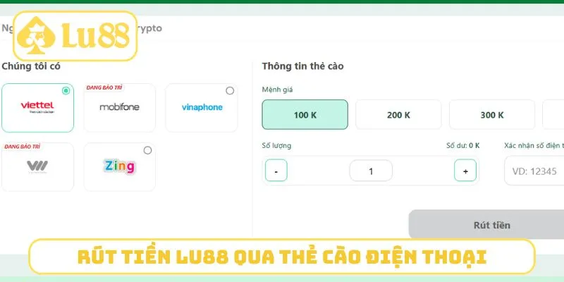 Rút tiền LU88 qua thẻ cào điện thoại