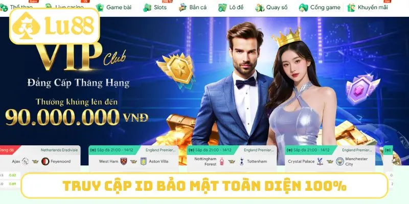 Truy cập ID bảo mật toàn diện 100%